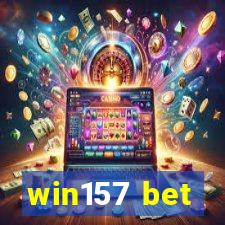 win157 bet